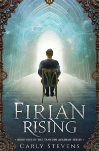 Firian Rising (1) (Tanyuin Academy) Firian Rising (1) (Tanyuin Academy)