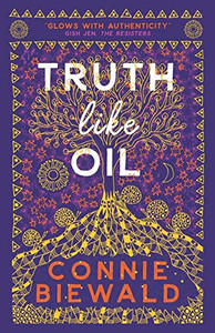 Truth Like Oil Truth Like Oil