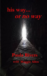 his way... or no way his way... or no way