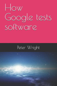 How Google tests software