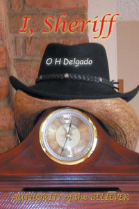 I, Sheriff: Authority of the Believer