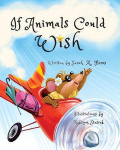 If Animals Could Wish If Animals Could Wish