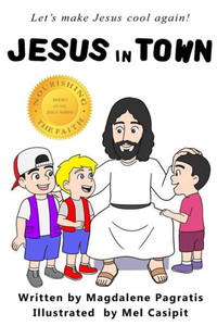 Jesus in Town Jesus in Town