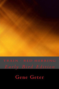 Train - Red Herring (Early Bird Edition)