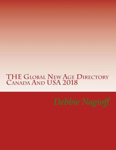 The Global New Age Directory Canada And Usa 2018 The Global New Age Directory Canada And Usa 2018
