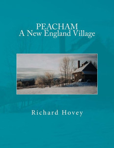 Peacham A New England Village Peacham A New England Village