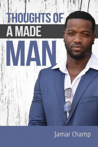 Thoughts Of A Made Man Thoughts Of A Made Man