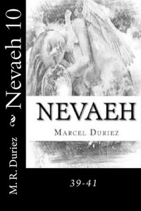 Nevaeh 10 : 39-41 Nevaeh 10 : 39-41