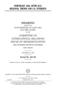 Northeast Asia After 9/11 : Regional Trends And U.S. Interests