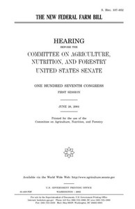The New Federal Farm Bill