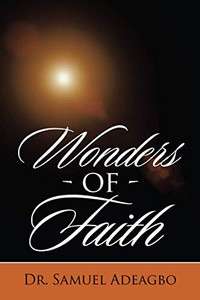 Wonders of Faith - Paperback