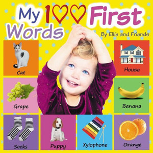 My 100 First Words My 100 First Words