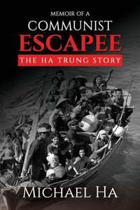 Memoir Of A Communist Escapee Memoir Of A Communist Escapee