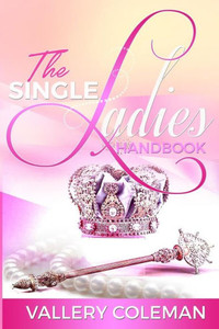 The Single Ladies Handbook