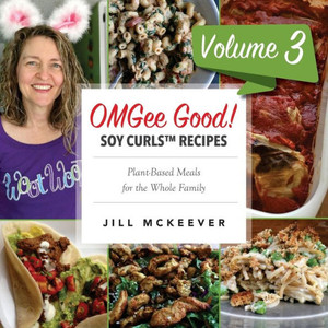 Omgee Good! Soy Curls Recipes Omgee Good! Soy Curls Recipes