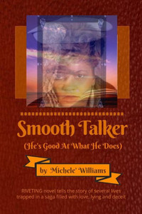 Smooth Talker : (He'S Good At What He Does) Smooth Talker : (He'S Good At What He Does)
