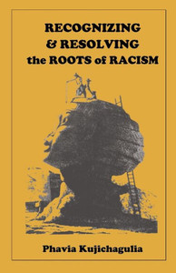 Recognizing And Resolving The Roots Of Racism Recognizing And Resolving The Roots Of Racism
