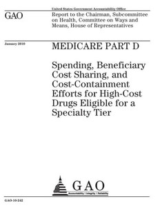 Medicare : Report To The Chairman, Subcommittee On Health, Committee On Ways And Means, House Of Representatives.