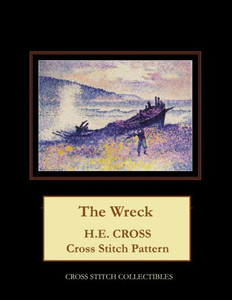 The Wreck : H. E. Cross Cross Stitch Pattern