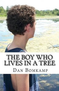 The Boy Who Lives In A Tree