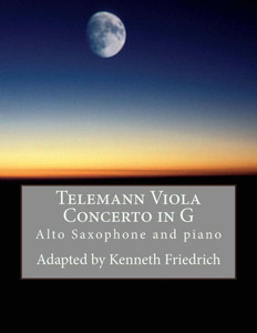 Telemann Viola Concerto In G : Alto Sax Version Telemann Viola Concerto In G : Alto Sax Version
