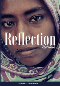 Reflection : Images That Tell Story