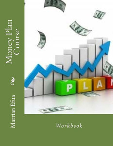 Money Plan Course Money Plan Course