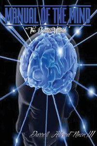 The Manual Of The Mind : The Battle Within