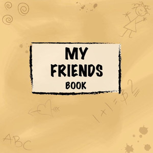 My Friends Book My Friends Book