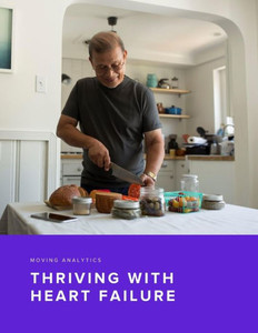 Thriving With Heart Failure Thriving With Heart Failure
