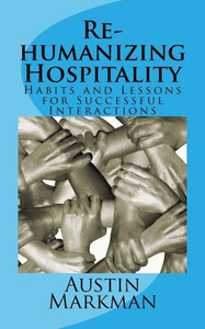 Rehumanizing Hospitality