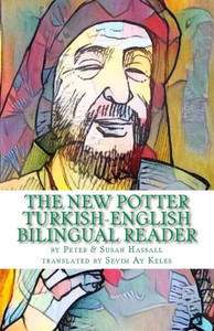 The New Potter Turkish-English Bilingual Reader The New Potter Turkish-English Bilingual Reader