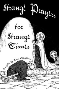 Strange Prayers For Strange Times Strange Prayers For Strange Times