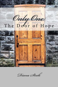 Only One : The Door Of Hope
