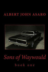 Sons Of Waywould : Book One