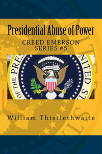 Presidential Abuse Of Power Presidential Abuse Of Power