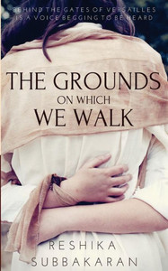 The Grounds On Which We Walk