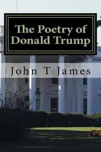 The Poetry Of Donald Trump