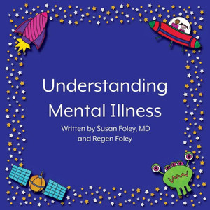 Understanding Mental Illness