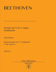 Sonata Op 53 In C Major : Waldstein. Urtext Sonata Op 53 In C Major : Waldstein. Urtext