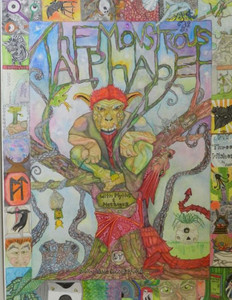 The Monstrous Alphabet : A-Z With Myths & Messages
