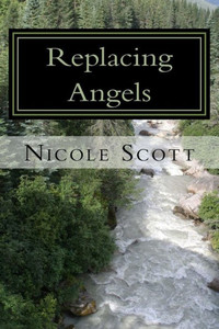 Replacing Angels : When The Smoke Clears
