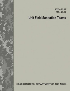 Unit Field Sanitation Teams Unit Field Sanitation Teams