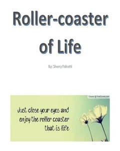 Rollercoaster Of Life Rollercoaster Of Life