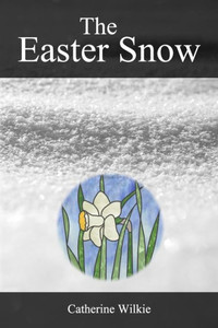 The Easter Snow