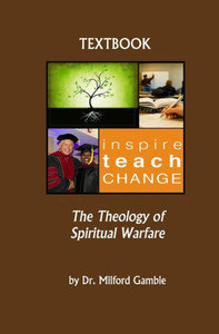 The Theology Of Spiritual Warfare The Theology Of Spiritual Warfare