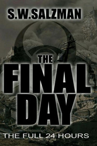 The Final Day : The Full 24 Hours The Final Day : The Full 24 Hours