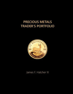 Precious Metals Trader'S Portfolio Precious Metals Trader'S Portfolio