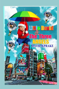 Little David & The Three Angels Little David & The Three Angels