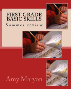 Summer Review Of First Grade Basic Skills Summer Review Of First Grade Basic Skills